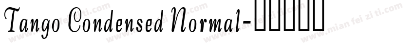 Tango Condensed Normal字体转换
